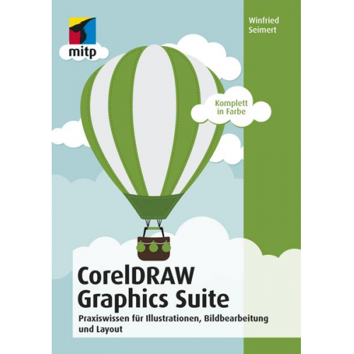 Winfried Seimert - CorelDRAW Graphics Suite 2018