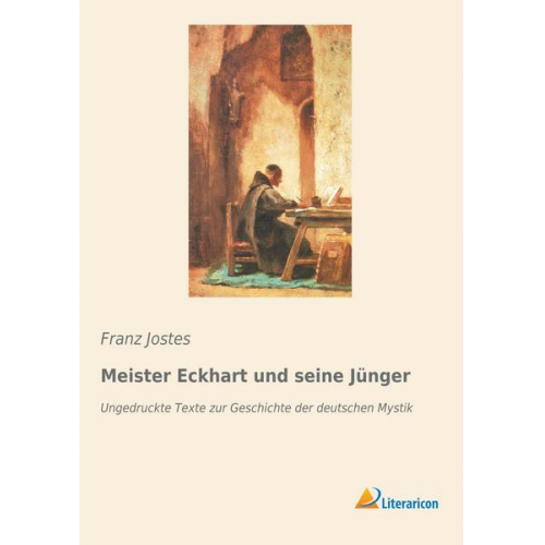 Franz Jostes - Meister Eckhart und seine Jünger