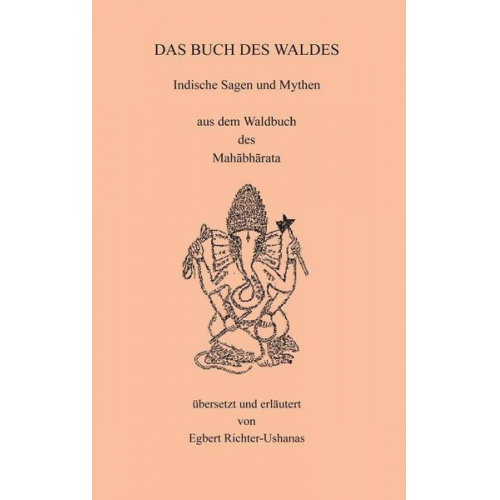 Egbert Richter-Ushanas - Das Buch des Waldes