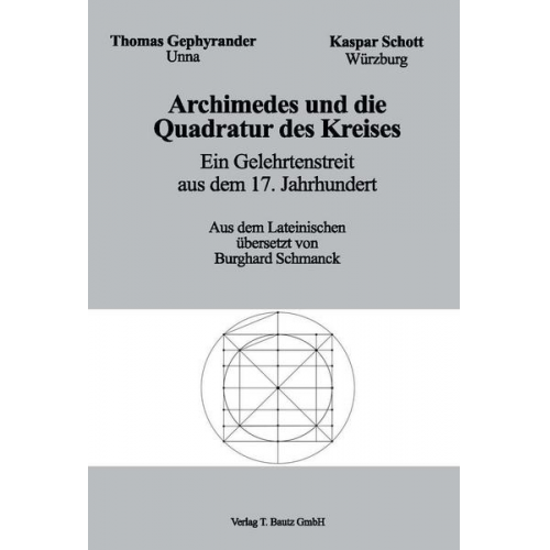 Thomas Gephyrander & Kapar Schott - Archimedes und die Quadratur des Kreises