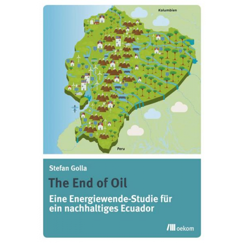 Stefan Golla - The End of Oil