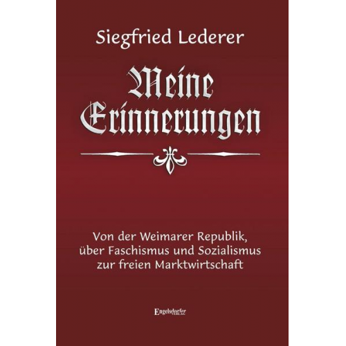 Siegfried Lederer - Siegfried Lederer: Meine Erinnerungen