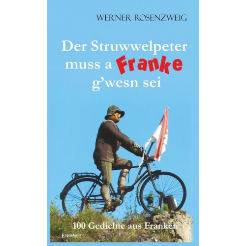 Werner Rosenzweig - Der Struwwelpeter muss a Franke gwesn sei