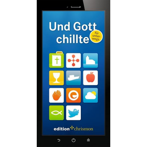 Und Gott chillte – für unterwegs