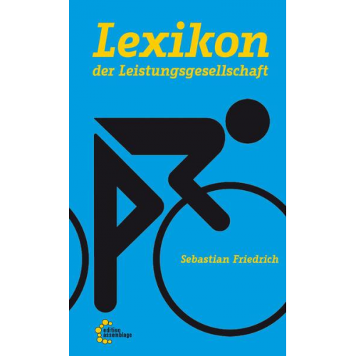 Sebastian Friedrich - Lexikon der Leistungsgesellschaft