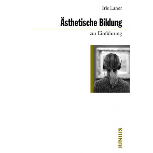 Iris Laner - Ästhetische Bildung zur Einführung