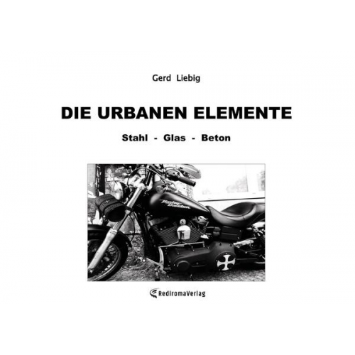 Gerd Liebig - Die urbanen Elemente