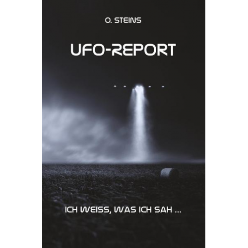 O. Stein - UFO-Report