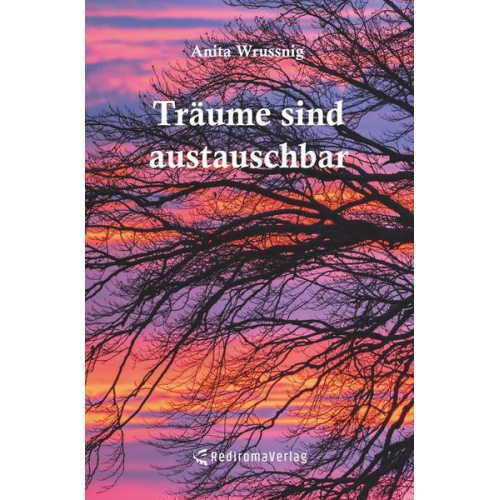 Anita Wrussnig - Träume sind austauschbar