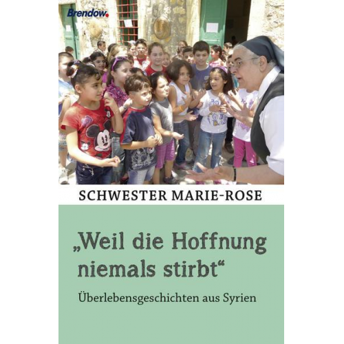 Marie-Rose - Weil die Hoffnung niemals stirbt