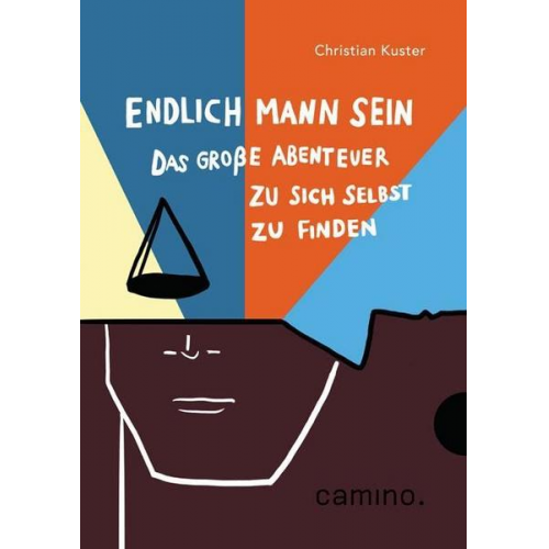 Christian Kuster - Endlich Mann sein