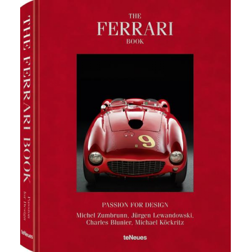 Zumbrunn & Blunier & Lewandowski - The Ferrari Book - Passion for Design