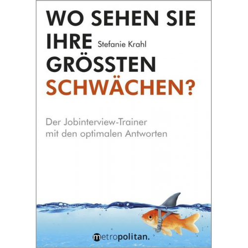 Stefanie Krahl - Wo sehen Sie Ihre größten Schwächen?