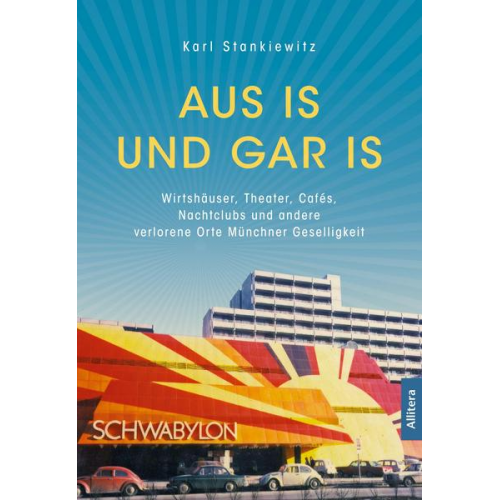 Karl Stankiewitz - Aus is und gar is!