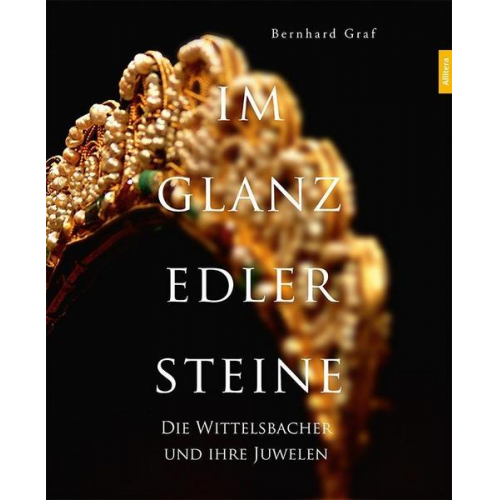 Bernhard Graf - Im Glanz edler Steine