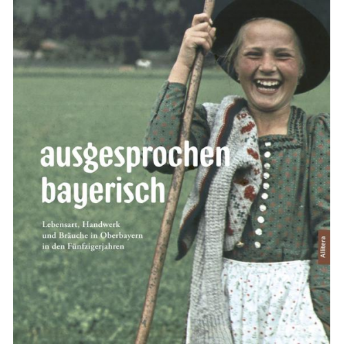 Norbert Göttler - Ausgesprochen bayerisch