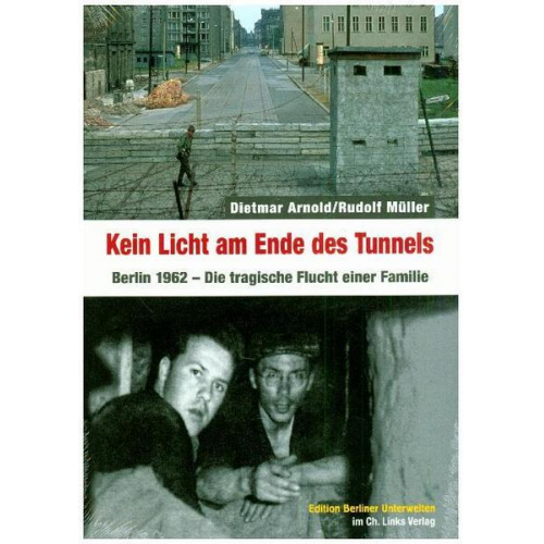 Dietmar Arnold & Rudolf Müller - Kein Licht am Ende des Tunnels