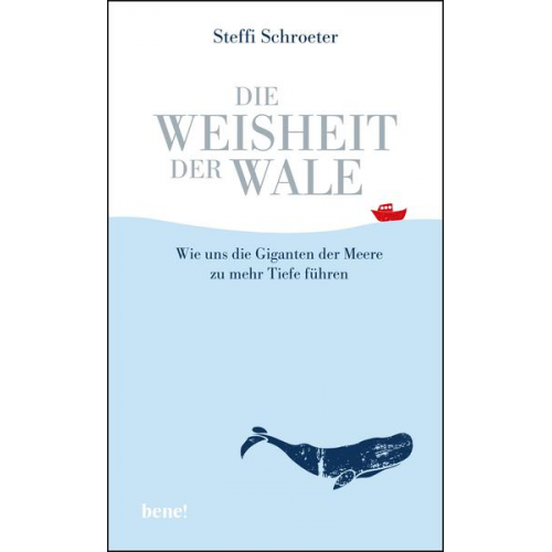 Steffi Schroeter - Die Weisheit der Wale