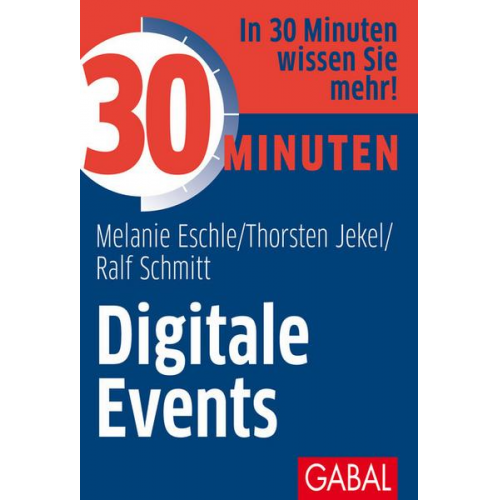 Melanie Eschle & Thorsten Jekel & Ralf Schmitt - 30 Minuten Digitale Events