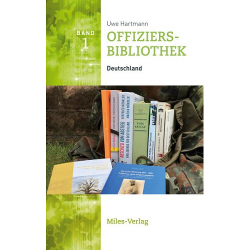 Uwe Hartmann - Offiziersbibliothek I