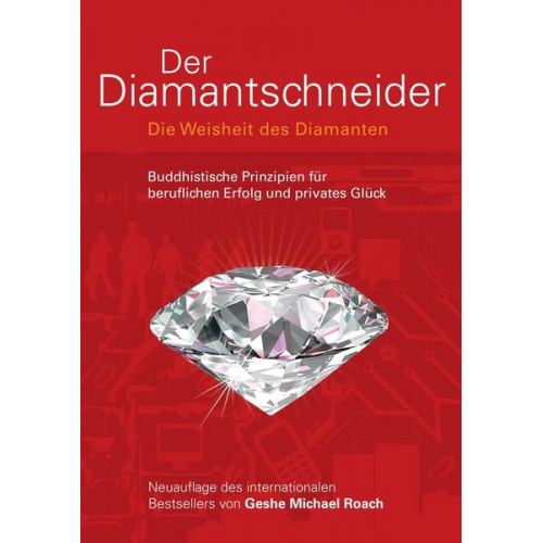 Geshe Michael Roach - Der Diamantschneider