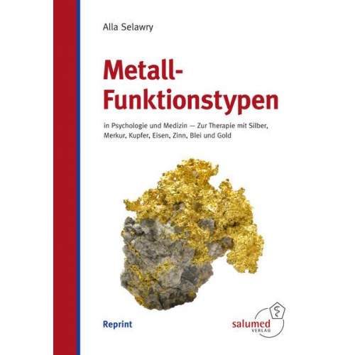 Alla Selawry - Metall-Funktionstypen