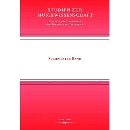 Studien zur Musikwissenschaft – Beihefte der Denkmäler der Tonkunst in Österreich. Band 60