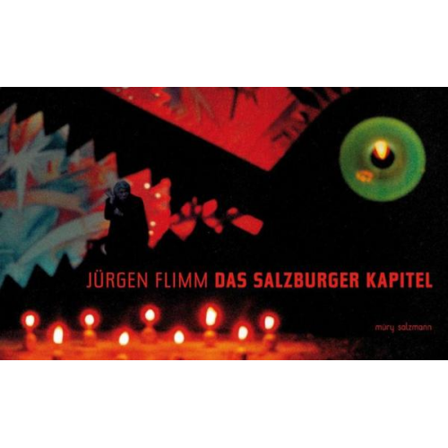 Jürgen Flimm - Das Salzburger Kapitel