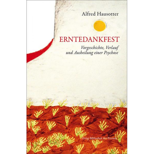 Alfred Hausotter - Erntedankfest