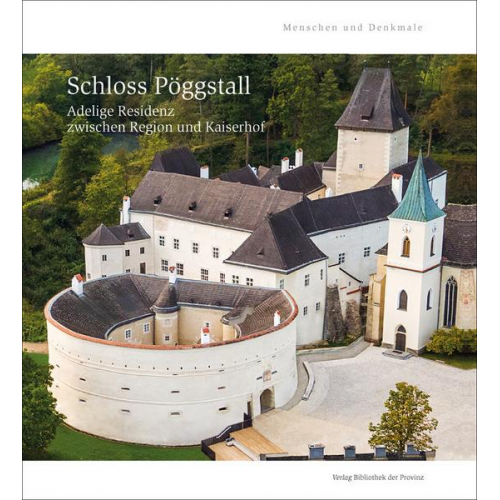 Peter Aichinger-Rosenberger & Andreas Zajic - Schloss Pöggstall