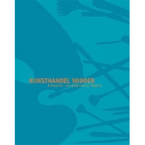 Kunsthandel Widder – Blickwechsel