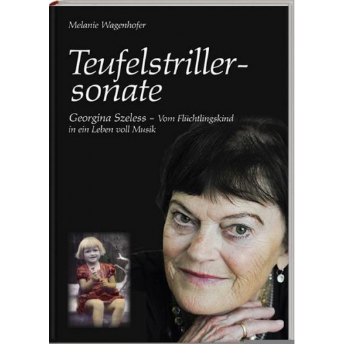 Melanie Wagenhofer - Wagenhofer, M: Teufelstrillersonate, Georgina Szeless