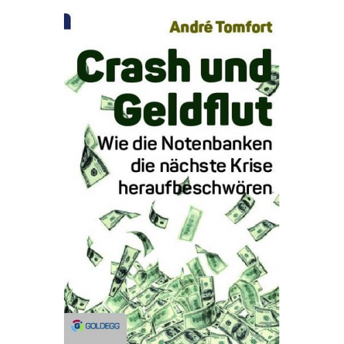 André Tomfort - Crash und Geldflut