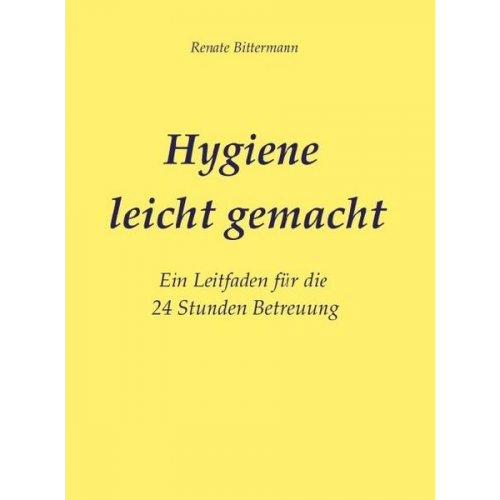 MSc Renate Bittermann - Hygiene leicht gemacht