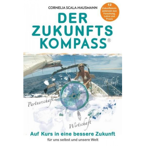 Cornelia Scala-Hausmann - Der Zukunftskompass