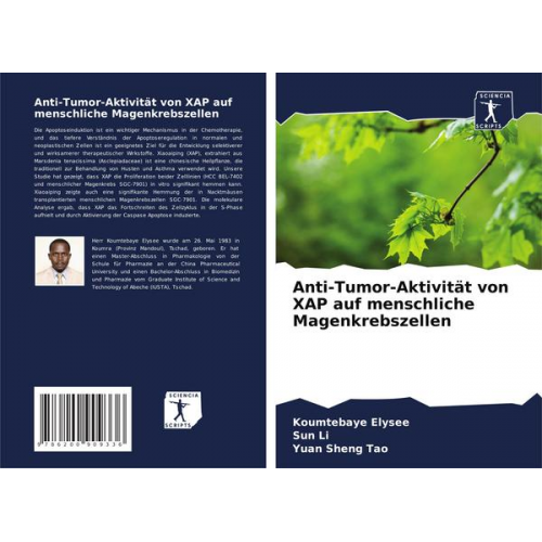 Koumtebaye Elysee & Sun Li & Yuan Sheng Tao - Anti-Tumor-Aktivität von XAP auf menschliche Magenkrebszellen