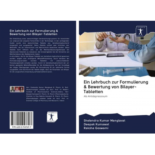 Shelendra Kumar Manglavat & Deepak Kumawat & Raksha Goswami - Ein Lehrbuch zur Formulierung & Bewertung von Bilayer-Tabletten