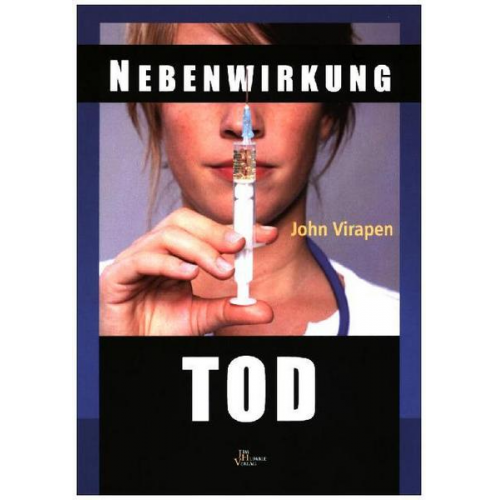 John Virapen - Virapen, J: Nebenwirkung Tod