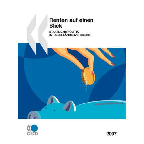 Organization For Economic Cooperation An - Renten auf einen Blick 2007