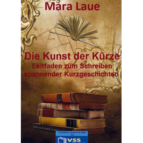 Mara Laue - Die Kunst der Kürze