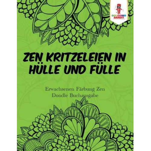 Coloring Bandit - Zen Kritzeleien in Hülle und Fülle