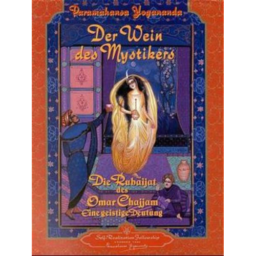 Paramahansa Yogananda - Der Wein des Mystikers