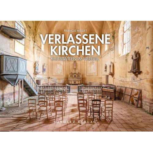 Meslet Francis - Verlassene Kirchen