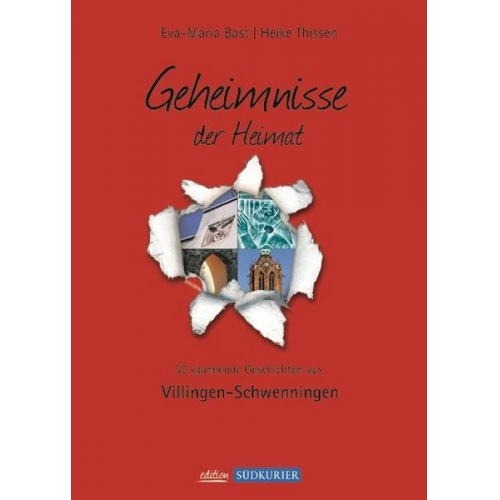 Eva-Maria Bast & Heike Thissen - Villingen-Schwenningen; Geheimnisse der Heimat