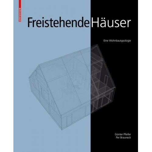 Günter Pfeifer & Per Brauneck - Freistehende Häuser