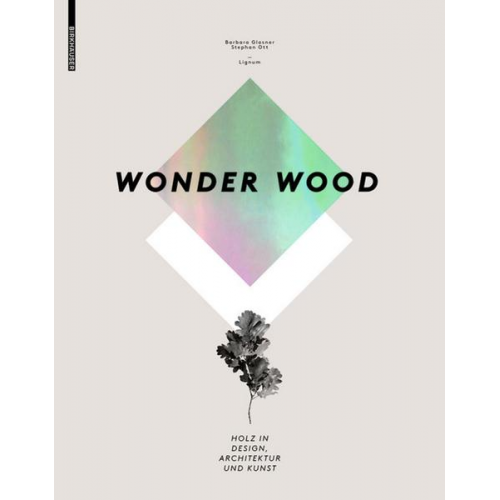 Barbara Glasner & Stephan Ott - Wonder Wood