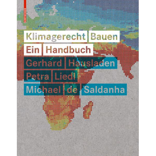 Gerhard Hausladen & Petra Liedl & Michael Saldanha - Klimagerecht Bauen