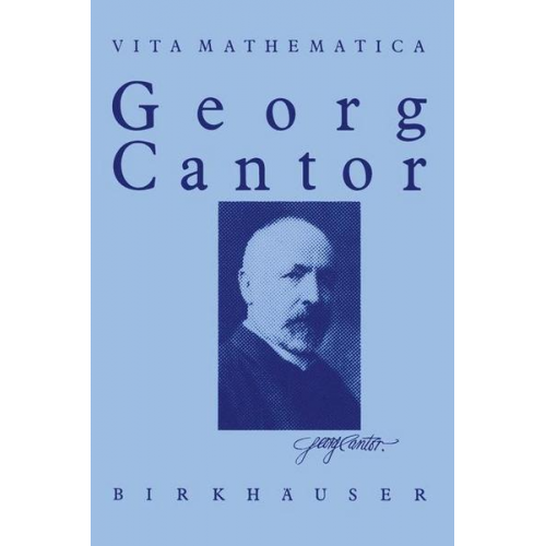 Walter Purkert & Hans J. Ilgauds - Georg Cantor 1845 – 1918