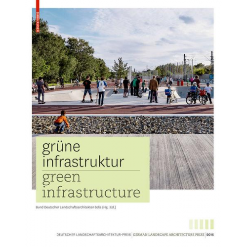 Grüne Infrastruktur / Green Infrastructure