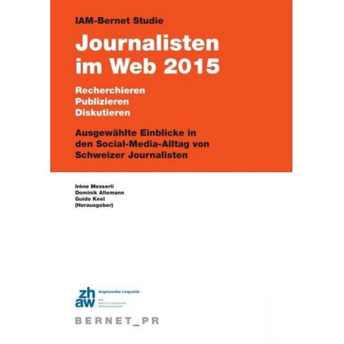 Dominik Allemann - IAM-Bernet Studie Journalisten im Web 2015
